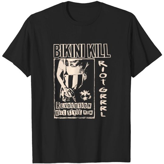 Bikini Kill Riot Grrrl T-Shirt, Bratmobile T-Shirt, Riot Grrrl Punk T-Shirt,