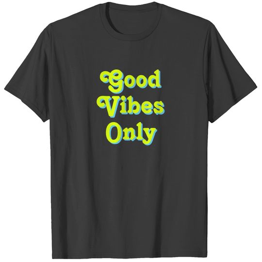 Good Vibes Only chartreuse green light blue white T-shirt
