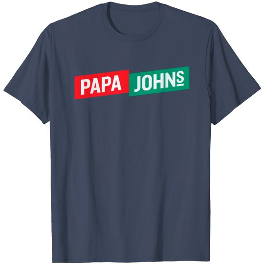 Discover Papa Johns T Shirt