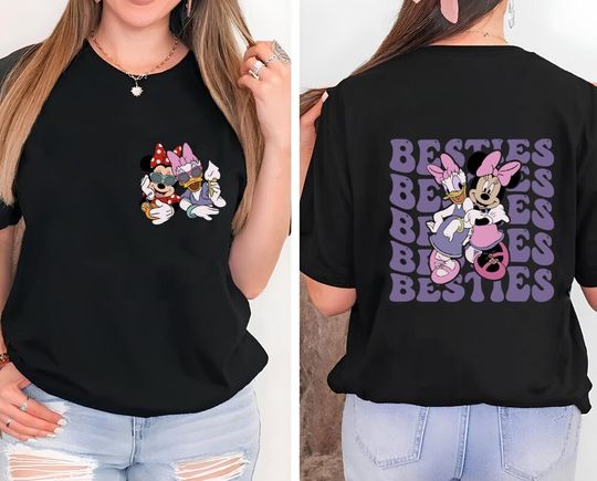 Disney Two-Sided Minnie And Daisy Besties Shirt,Disney Besties Shirt,Minnie Best Friends,Minnie and Daisy,Minnie Mouse Shirt,Girl Trip Shirt
