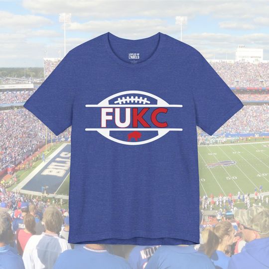 FUKC the Chiefs T-Shirt, Buffalo Football Rivalry Tee, Bills Mafia Gift