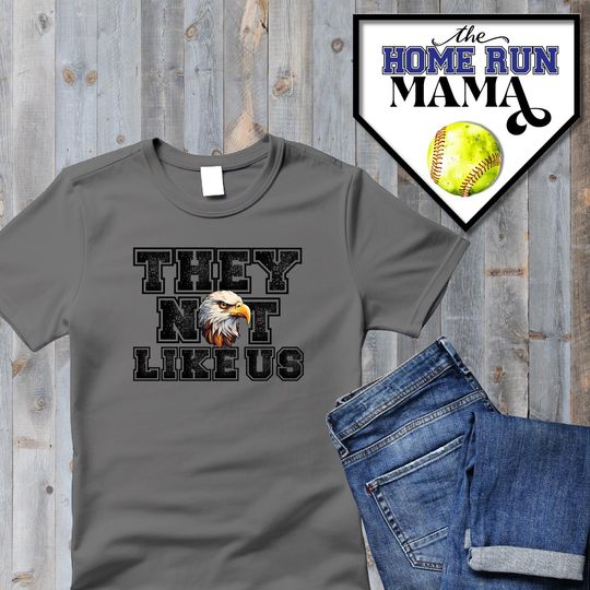 They Not Like Us School Mascot  | Eagles Team Spirit Design | Eagles Shirt | Eagles Hoodie | Eagles Sports | Fighting Eagles | Mascot