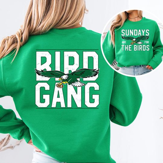 Philadelphia Bird Gang Sweatshirt, Sundays are for the Birds Sweatshirt, Philadelphia Eagles Sweater, Bird Gang Outfit Shirt, Philly Gang
