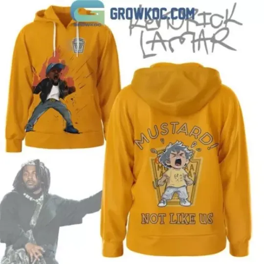Kendrick Lamar Mustard Not Like Us 2024 Trend 3D Hoodie