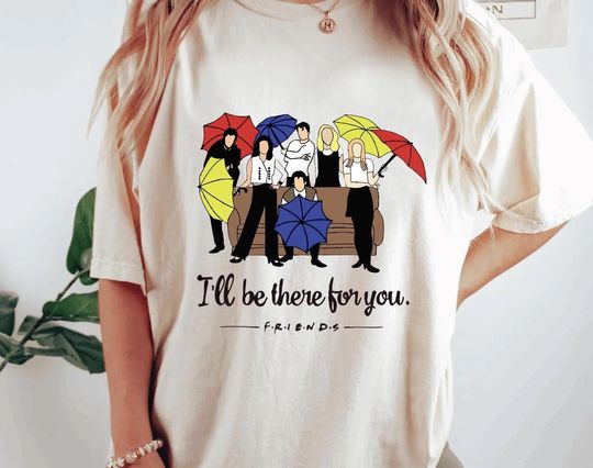 I Will Be There For You Friends Shirt, Friends TV Series Shirt, Friendsgiving Shirt, Friends Thanksgiving Tee, Friends Fan Tee