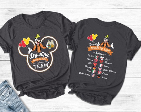 Drinking Around The World Disney Team Shirt, Disney Goofy Shirt, Epcot Drinking Shirt, Epcot Food and Wine, Goofy Shirt