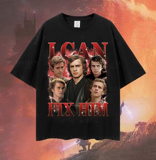 Vintage I Can Fix Him Hayden Christensen Shirt, Anakin Skywalker Shirt, I Can Fix Him Shirt, Retro Starwars Tees, Hayden Christensen Shirt