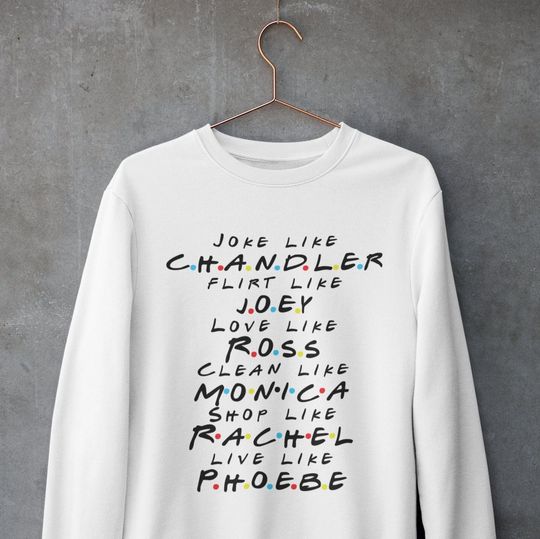Friends Shirt or Sweatshirt  Friends Tv Show Logo Friends Sweater  Best Friends Shirts Besties Shirt Funny Friends Shirt