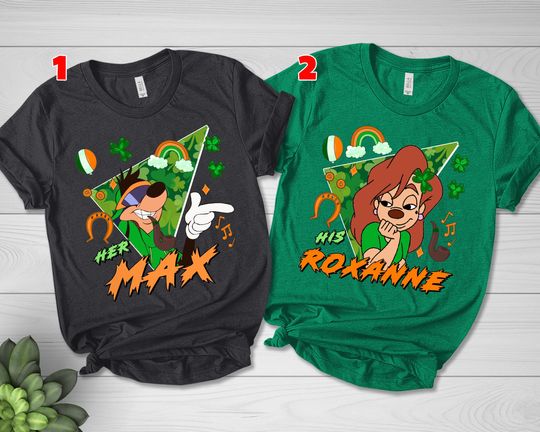 St Patricks Day His Roxanne & Her Max Tee,Matching St Paddys,Shamrock Inspector Tee,A Goofy Movie Tee,Shamrock Tee Funny Irish Tee
