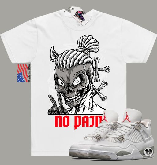 Jordan 4 White Oreo Shirt, Jordan white Oreo match shirt "NO PAIN"