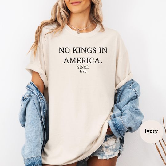 No Kings in America Shirt Protest Shirt Democracy Tee Politics T-shirts Gift for Democrats Patriotic Tee Gift for Liberal