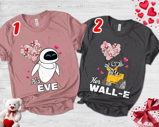 Wall-E And Eve Couple Shirts/His Eve Her Wall-E Shirt/Pixar Wall-E & Eve Shirt/Disneyland Couple Matching/Valentines Shirt