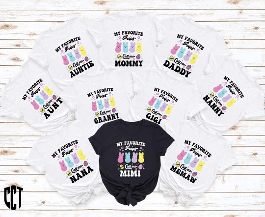 My Favorite Peeps Call Me Mommy Mini Family Shirt,Easter Family Shirt,Easter Matching,Easter Bunny,Personalized Easter,Funny Easter Family