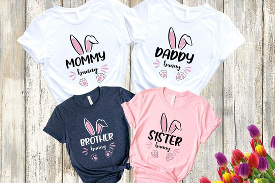 Easter Family Shirt, Custom Easter Bunny Shirts, Easter Matching Shirt, Easter Bunny Shirt, Family Bunny Shirt, Easter Shirt