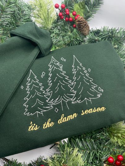 Tis the Damn Season Embroidered Sweatshirt, Funny Christmas Sweatshirt, Music Lyrics Shirt, Outdoor Holiday Hoodie, New Year Gift