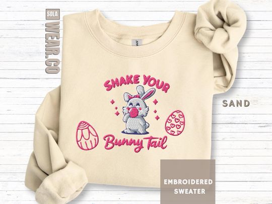 Embroidered Easter Bunny Sweatshirt, Bunny Shirt 'Shake Your Bunny Tail' Motif, Pink Spring Sweater, Easter Gift for Her Girly Easter Jumper