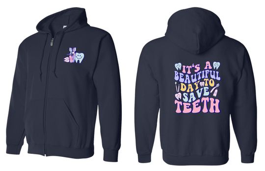 It's A Good Day To Save Teeth Zip Up Hoodie Zip Cadet, Dentist Jacket, Dentist Cute Jackets, Dental Zip Up Jacket, Dental Zip Hoodie