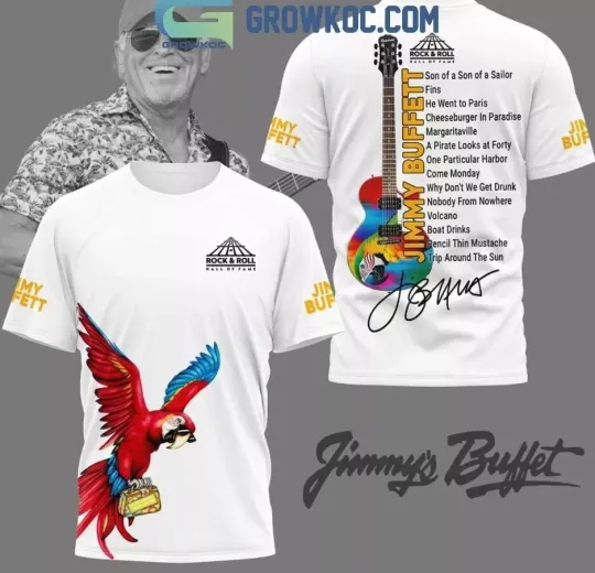 Jimmy Buffett Margaritaville Hall Of Fame Introduction White T-Shirt 3D