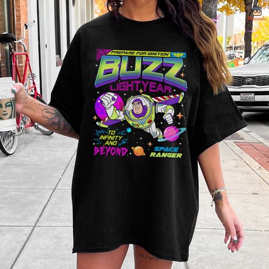 Toy Story Buzz Lightyear Shirt, Space Ranger To Infinity and Beyond Shirt, Disneyland Toy Story Shirt, Toy Story Birtday Shirt