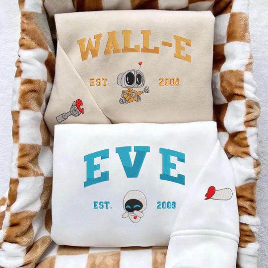 Discover Couple Valentine Embroidered Sweatshirt, Wall-E and Eve Embroidery Sweatshirt, Personalized Couple Sweatshirts, Couple Matching Shirts