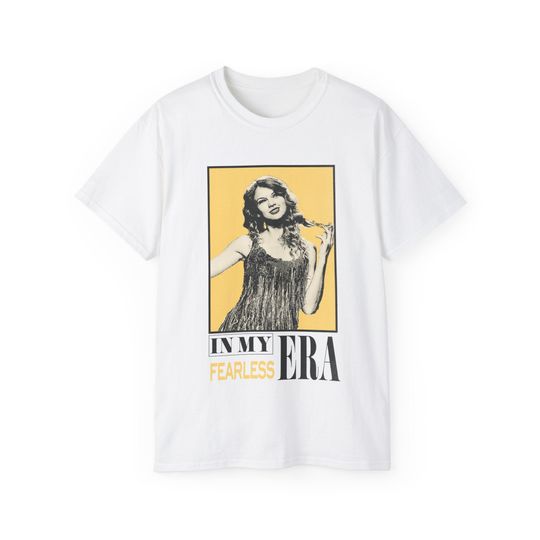 Discover In My Fearless Era - Taylor Unisex T-Shirt