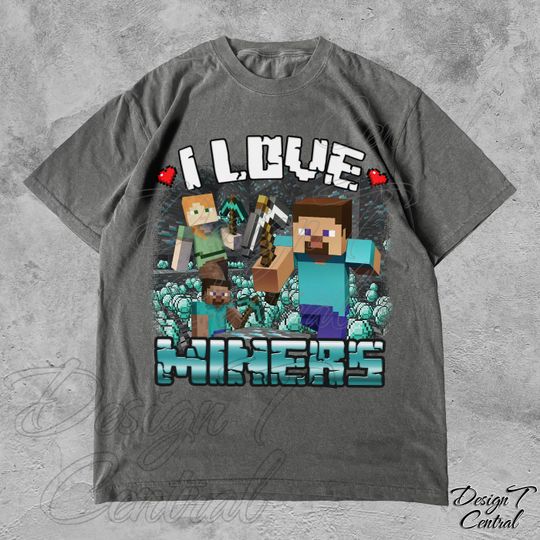 I Love Miners Unisex Shirt, Unhinged Shirt, Shirts That Go Hard, Gamer Gift, Cursed Shirt, Weird Shirt, Weirdcore Tee, Gag Gift for Him