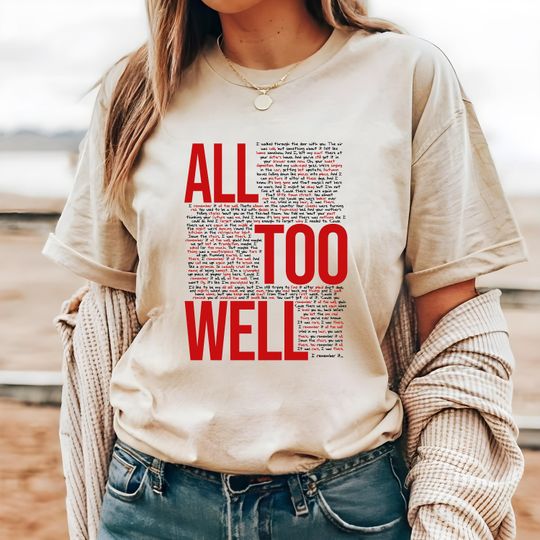 Discover All Too Well Shirt