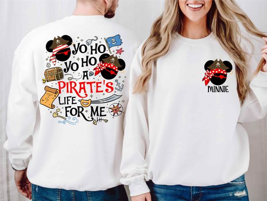 Yo Ho Yo Ho Pirates Life For Me Shirt, Minnie Mickey Pirate Sweatshirt, Magic Kingdom Shirt, Disney Pirate Couple Tee, Disneyland Shirt