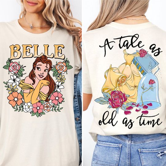 Disney Princess Belle A Tale As Old As Time Shirt, Beauty and the Beast Shirt, Disneyland Matching Tee, Belle Shirt, Disney Princess Shirt