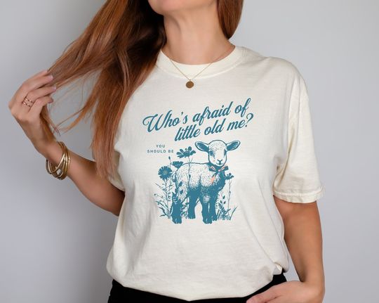 Who's Afraid of Little Old Me Adult Unisex T-shirt