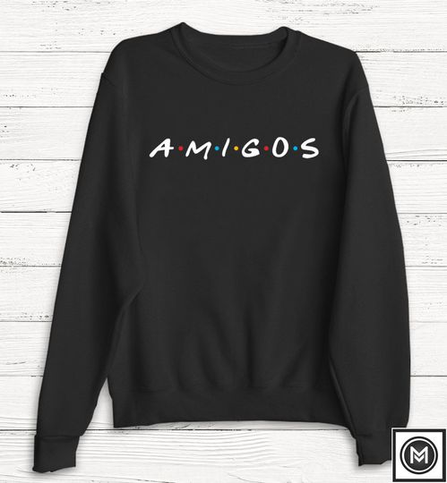 Discover Friends Sweatshirt - Amigos - Girls Sweatshirt - Rachel - Monica - Humor - TV Show - Tshirt - Unisex