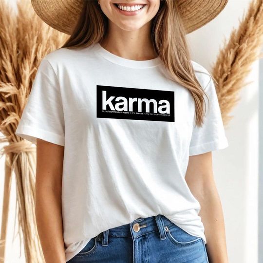 Discover Karma T-shirt - swiftiee