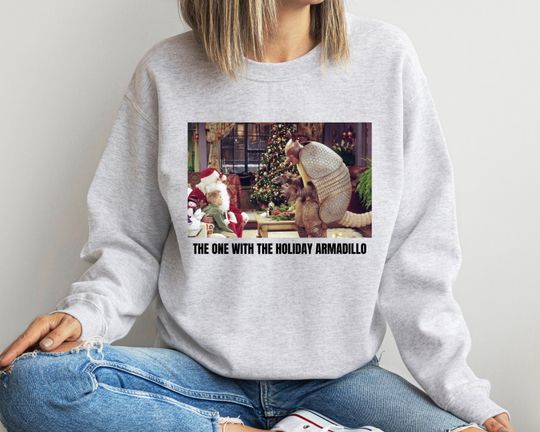 Discover Holiday Armadillo Sweatshirt, Friends Christmas Sweatshirt, Funny Christmas Shirt, Ugly Christmas Sweater, Friends Fan, Ross Geller Shirt