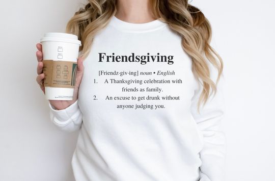 Discover Friendsgiving for Friends Sweatshirt, Friendsgiving Definition Sweater, Friendsgiving Gift for Friend, Thanksgiving Sweater, English