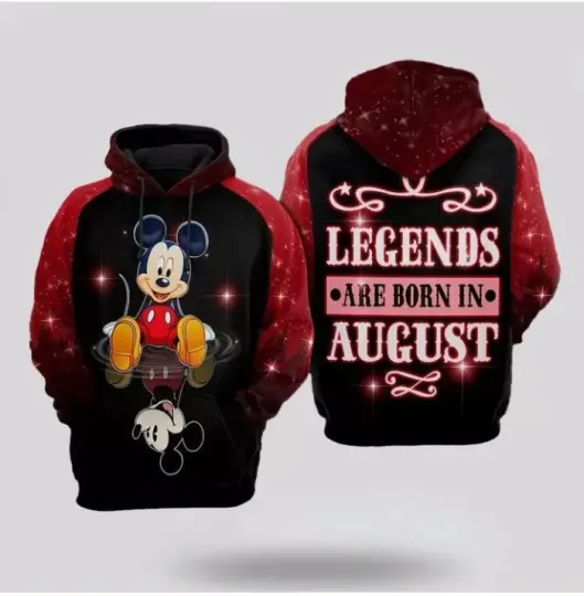 Discover Mickey Mouse Disney Legends Are Born In August 3D HOODIE HALLOWEEN GIFT US SIZE