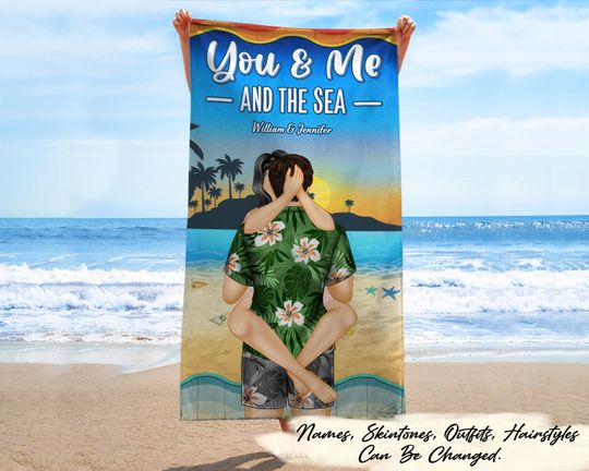 Couple Summer You & Me And The Sea - Personalized Custom Beach Towel - Vacation, Anniversary, Birthday Gift For Couples, Husband, Wife