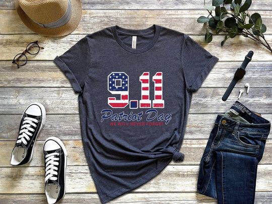 Never Forget 9 11 Shirt, September 11th Tshirt, Memorial Day Gift, Independance Shirt, Memorial Shirt, Patriot Day Shirt, 9 11 Shirt,Usa Tee