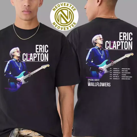Eric Clapton Us Tour 2025 Dates List Two Sides Print Unisex T-Shirt