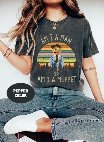 Discover i am a man or am i a muppet vintage comfort colors t-shirt, the muppets shirt, love the muppets shirt, for the muppets lover unisex shirt