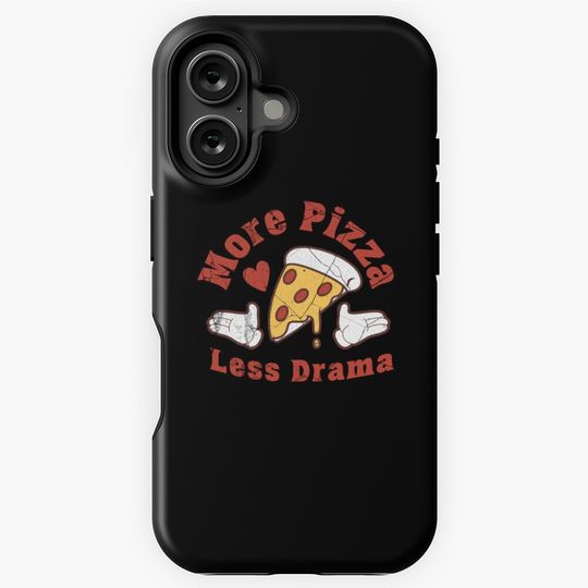 Funny Quote More Pizza Less Drama iPhone Case