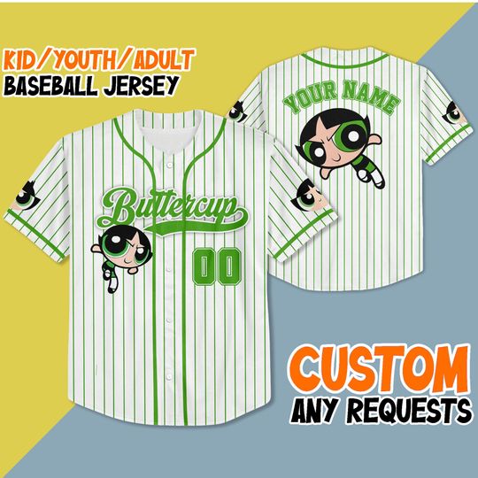 Discover Custom Buttercup Baseball Jersey, Funny The Powerpuff Girls 90s Cartoons Jersey, Retro Power Puff Girls Jersey, Birthday Gift For Fans