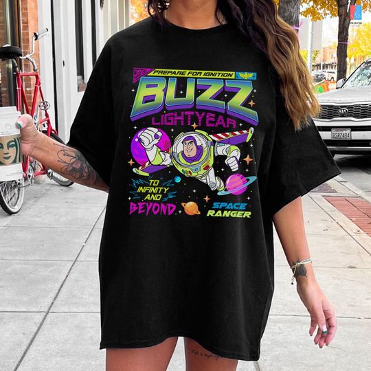 Toy Story Buzz Lightyear Shirt, Space Ranger To Infinity and Beyond Shirt, Disneyland Toy Story Shirt, Toy Story Birtday Shirt