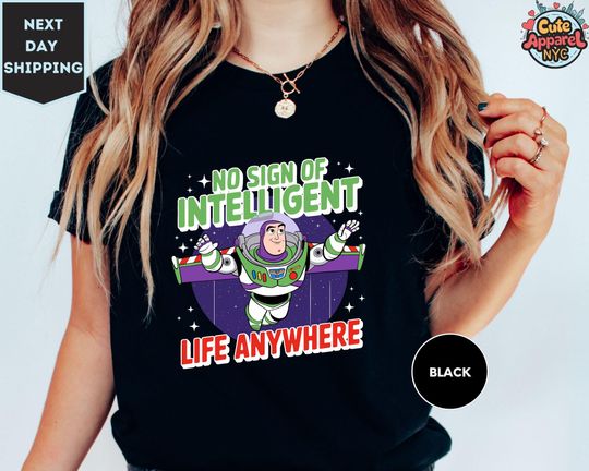 Disney Toy Story Buzz Lightyear No Sign Of Intelligent Life Anywhere Vintage Shirt, Family Matching Tee Trip