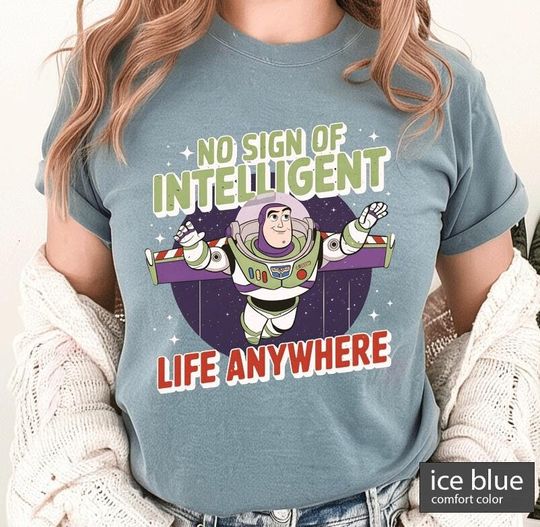 Toy Story Buzz Lightyear No Sign of Intelligent Life Tee, Disney Pixar Shirt, Retro 90s, Space Ranger Collection, Family Matching Gift