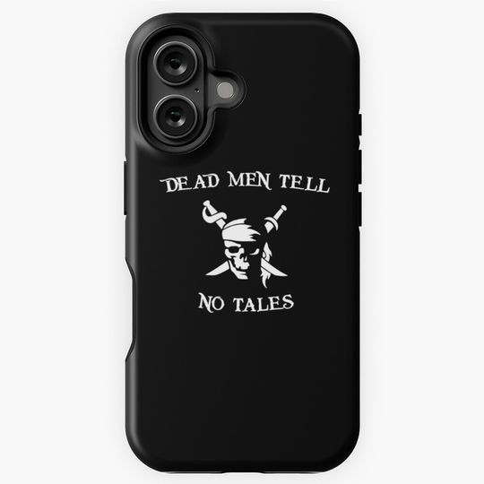 Dead Men Tell No Tales iPhone Case