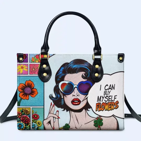 Discover I Can Buy Myself Flowers Leather Handbag, Comic Girl Women Leather Bag
