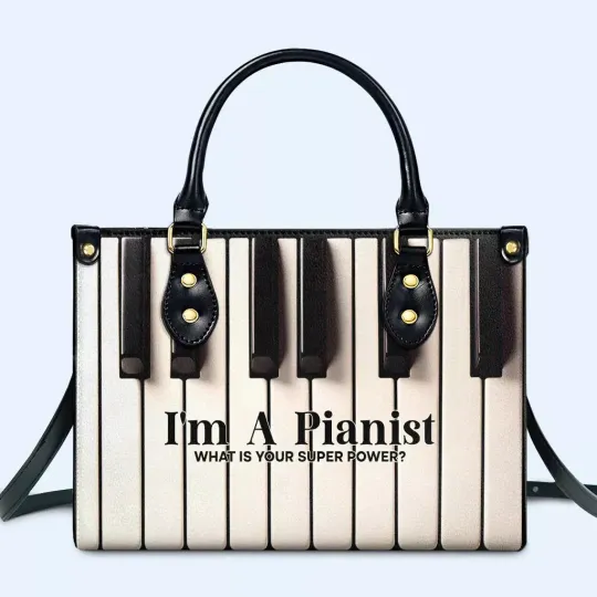 Discover I'm A Pianist Leather Handbag, Piano Women Leather Bag Gift