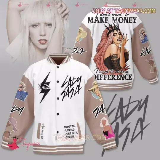 Ld ga I Don’t Want To Make Money I Want To Make A Difference Baseball Jacket