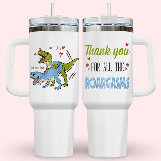 Discover Dinosaur Couple Naughty Valentine Tumbler, Animal Couple 40oz Tumbler, Funny T Rex Love Tumbler, Girlfriend Roargasms Valentines Gift