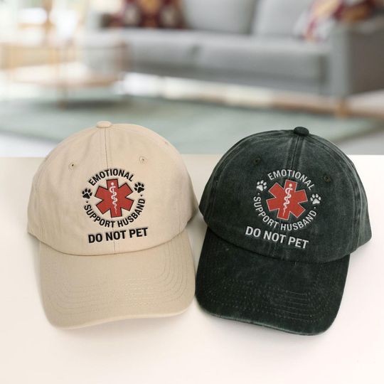 Emotional Support Husband Embroidered Hat, Do Not Pet Funny Hat, Marriage Humor Hat, Funny Spouse Hat, Anniversary Gift for Him, Husband